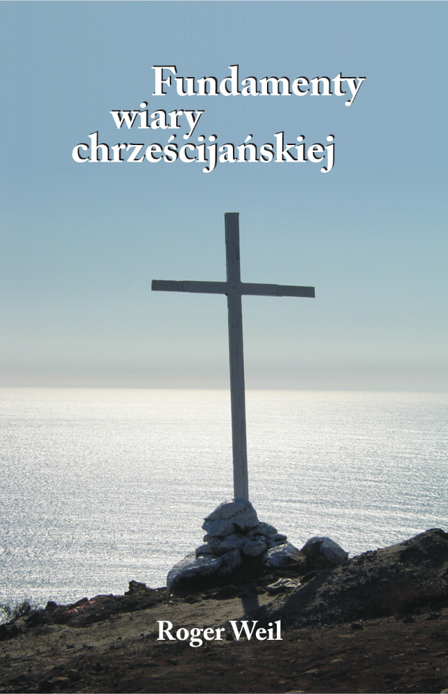 Fundamenty wiary chrześcijańskiej